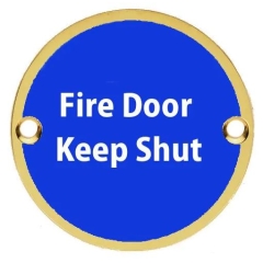 Fire Door Keep Locked Circular Sign Polished Brass
