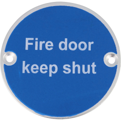 Fire Door Keep Shut Circular Sign - Satin Anodised Aluminium SAA
